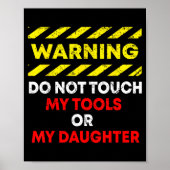 Poster Funny Father's Day Daddy Gift Apparel Warning Do N (Devant)