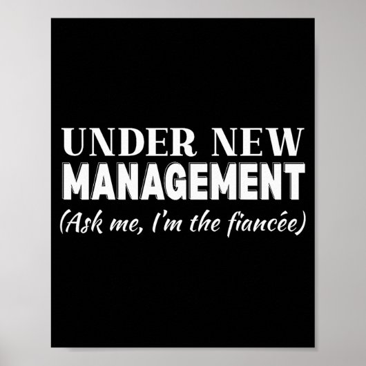 Poster Funny Fiancee Under New Management Matching Fiance (Devant)