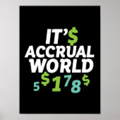 Poster Funny Finance Accountant Office It's Acrual World (Devant)