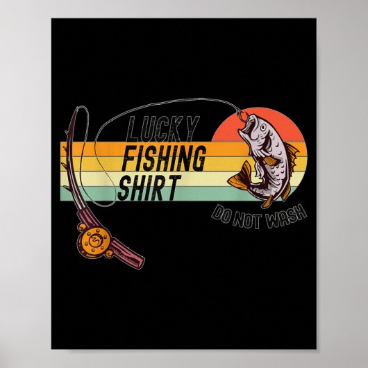 Poster Funny Fisherman's Lucky Fishing Shirt - Do Not Wa- (Devant)
