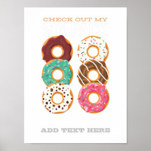 Poster Funny Fitness Checout My SIX Pack Donuts Fat