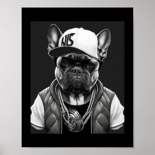 Poster Funny French Bulldog Rapper étoile Hip hop