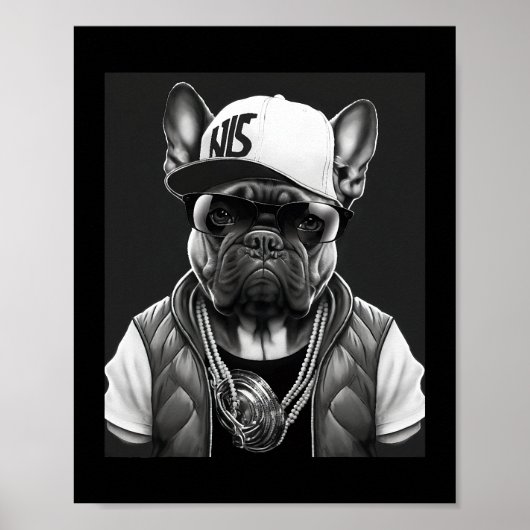 Poster Funny French Bulldog Rapper étoile Hip hop (Devant)