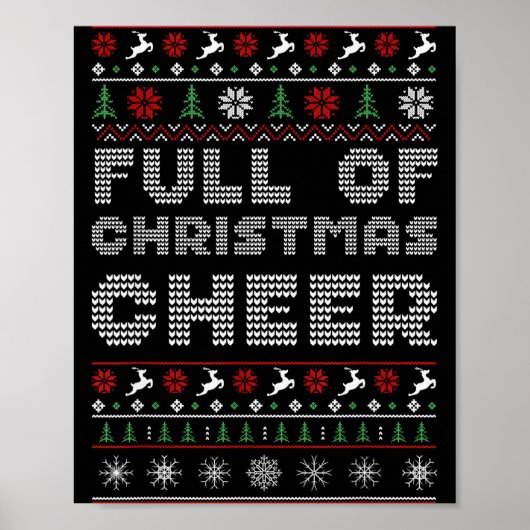 Poster Funny Full Of Christmas Cheer Beer Ugly Matching C (Devant)