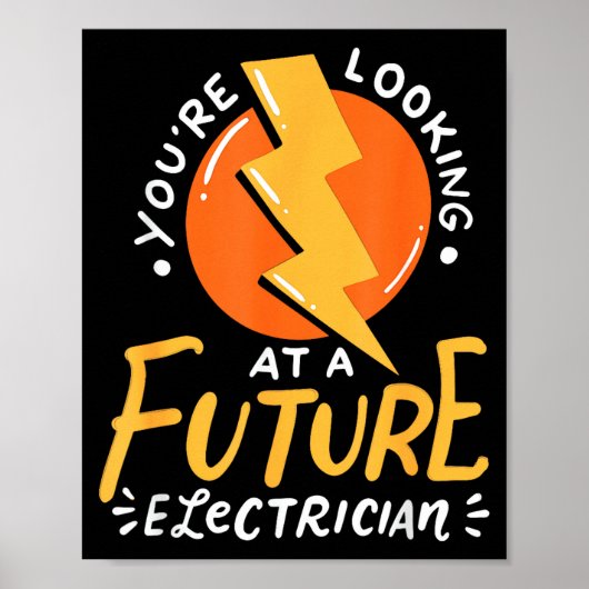 Poster Funny Future Electrician Electrical Engineer  (Devant)
