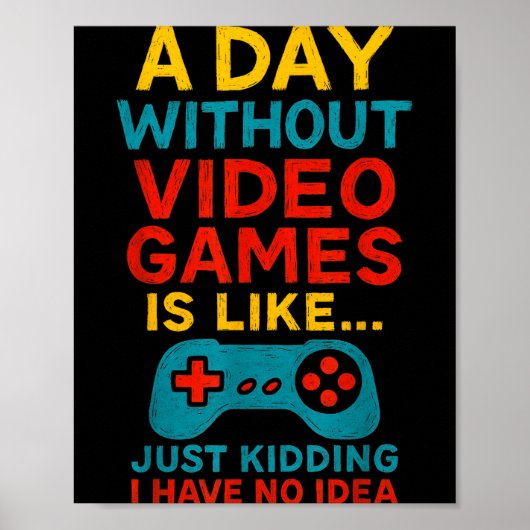 Poster Funny Gamer Saying Graphic Tee Men Boys Teens Vide (Devant)