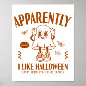 Poster Funny Ghost Apparently, I Like Halloween  (Devant)