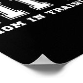 Poster Funny Gift For New Mom In Training Expecting Pregn (Coin)