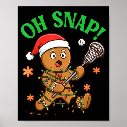 Poster Funny Gingerbread Lacrosse Christmas Cookie Oh Sna (Devant)