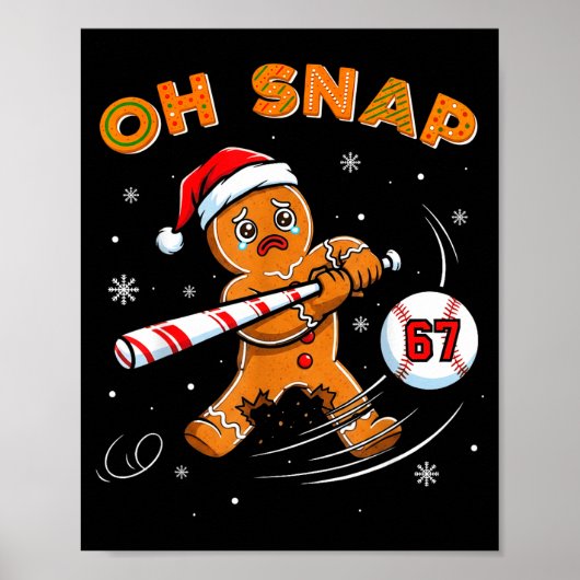 Poster Funny Gingerbread Man Oh Snap 67 Baseball Meme Fun (Devant)