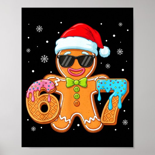 Poster Funny Gingerbread Six Seven 67 Ice Cream Drip Chri (Devant)