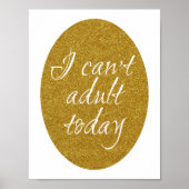 Poster Funny Gold parties scintillant Je ne peux pas adul (Devant)