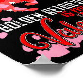 Poster Funny Golden Retriever Is My Valentine Dog Lover D (Coin)