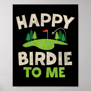 Poster Funny Golf Birthday Shirt Happy Birdie Golfer Kids