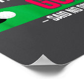 Poster Funny Golf I Play Too Much Golf Said Ever Quote  (Coin)