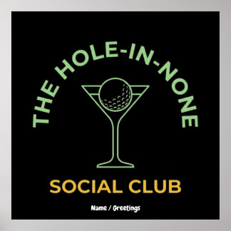 Poster Funny Golf Social Club Humor Hole-In-None Martini 