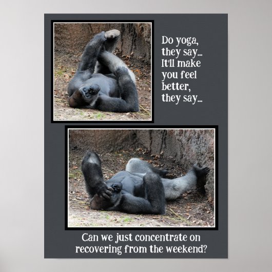 Poster Funny Gorilla, Trop d'affiches de la fête du week- (Devant)
