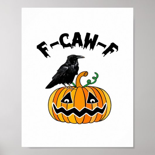 Poster Funny Gothic Crow Humor F-Caw-F Essential (Devant)