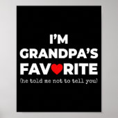 Poster Funny Grandpa's Favorite Shirt I'm Grandpa's Favor (Devant)