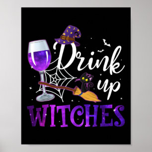 Poster Funny Halloween Hat Up Witches Funny Funny Drink