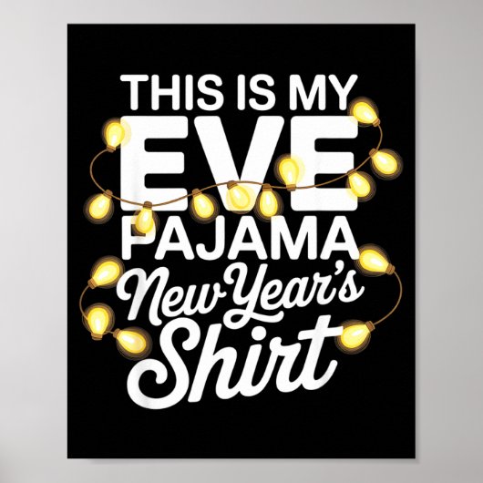 Poster Funny Happy New Year 2026 This Is My New Year’s Ev (Devant)
