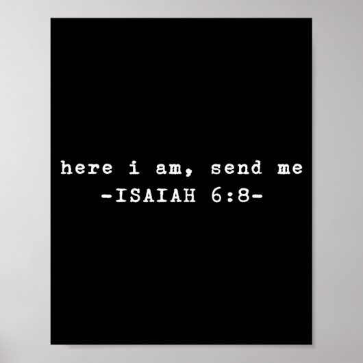 Poster Funny Here I Am Send Me Bible Verse Lord Saying (Devant)