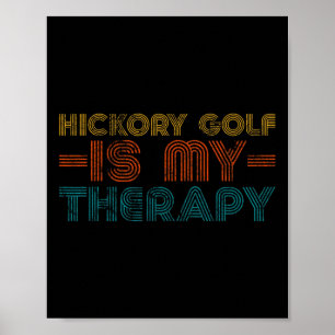 Poster Funny Hickory Golf est ma thérapie Hob