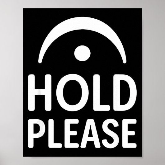 Poster Funny Hold Please Fermata Symbol Music Theory Band (Devant)