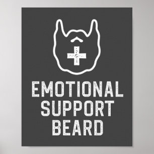 Poster Funny Homme's Emotional Support Beard Joke Billet