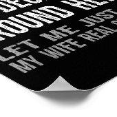 Poster Funny Husband Quote - Let Me Ask My Wife Gift  (Coin)