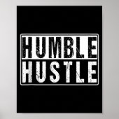 Poster Funny Hustle Gift For Men And Women Cool Humble In (Devant)