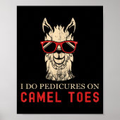 Poster Funny I Do Pedis On Camel Toes Quotes  (Devant)