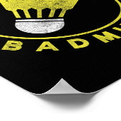 Poster Funny I Put The Bad In Badminton  (Coin)