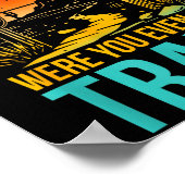 Poster Funny If You Didn't Trip On A Rock Were You Even O (Coin)