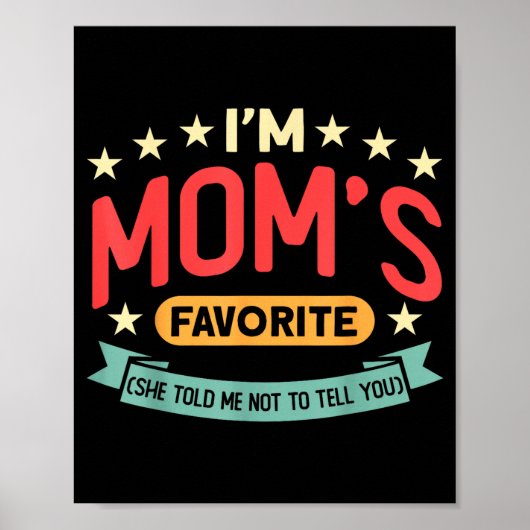Poster Funny I'm Mom's Favorite Son Daughter In Law Favor (Devant)