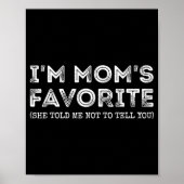 Poster Funny I'm Mom's Favorite Son Daughter In Law Favor (Devant)