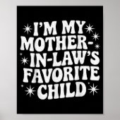 Poster Funny I'm My Mother In Law's Favorite Child Christ (Devant)