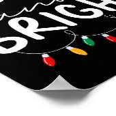 Poster Funny I'm Trying To Feel Merry Xmas Bright Matchin (Coin)