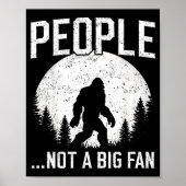 Poster Funny Introvert Bigfoot People Not A Big Fan Dad J (Devant)