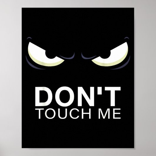 Poster Funny Introvert Saying Evil Eye - Don't Touch Me B (Devant)