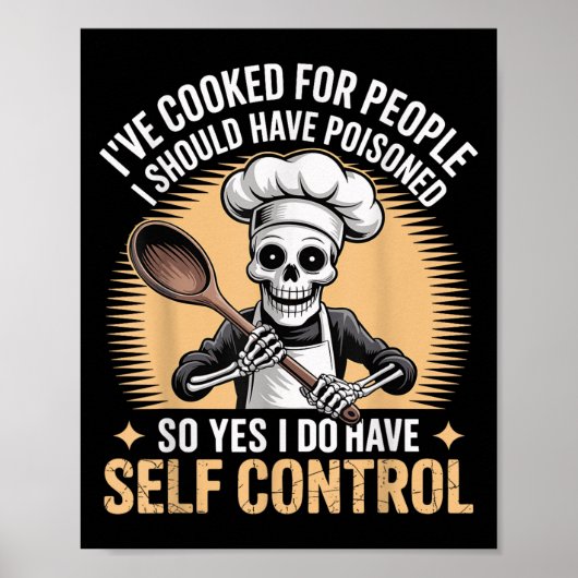 Poster Funny I've Cooked For People I Should Have Isoned  (Devant)