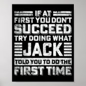 Poster Funny Jack If At First You Don't Succeed Try Doing (Devant)