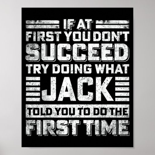 Poster Funny Jack If At First You Don't Succeed Try Doing (Devant)