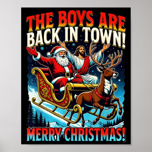 Poster Funny Jesus Santa The Boys Are Back In Town Merry  (Devant)