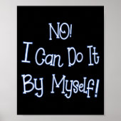 Poster Funny Kids Shirt I Can Do It By Myself Children Bo (Devant)