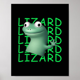 Poster Funny Lizard Lizard Lizard Mème Viral Trending Pou