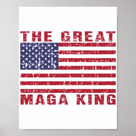 Poster Funny MAGA King Trump Supporter (Devant)