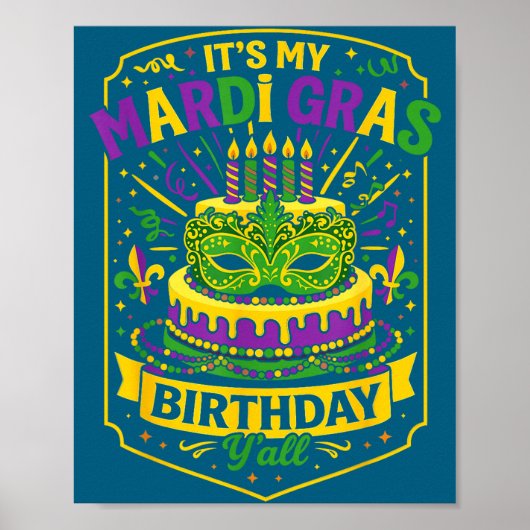 Poster Funny Mardi Gras Birthday Y’all Cake Carnival Cele (Devant)