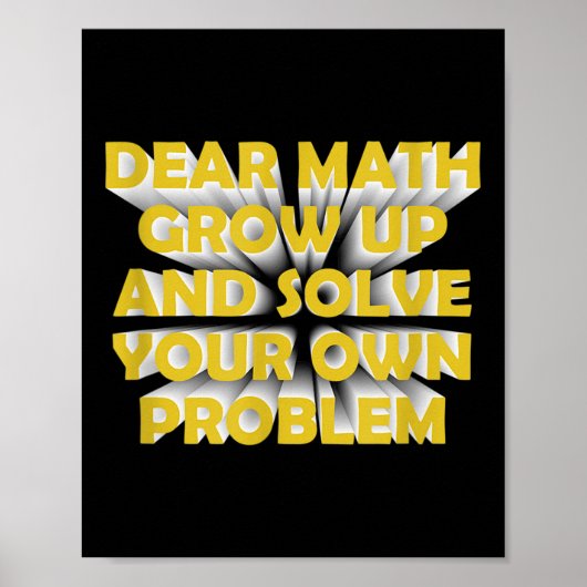 Poster Funny Math Quote For Girls Boys Teens Men Women De (Devant)