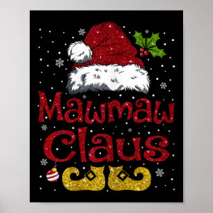 Poster Funny Mawmaw Claus Matching Famille Noël Père Noël